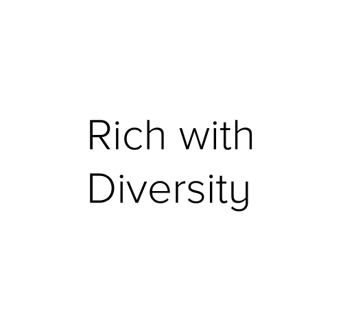 Rich with Diversity